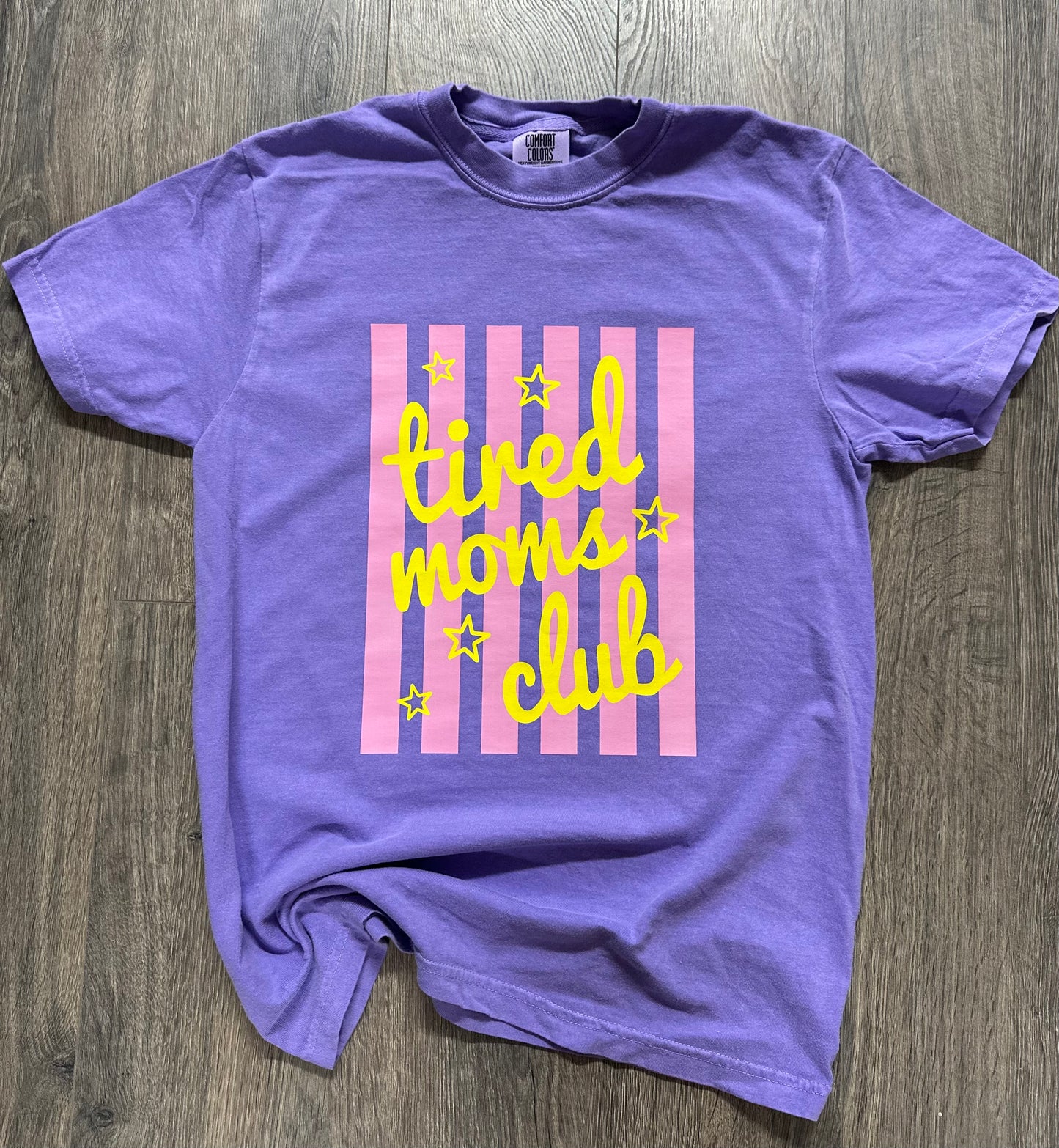 Tired Moms Club Short Sleeve