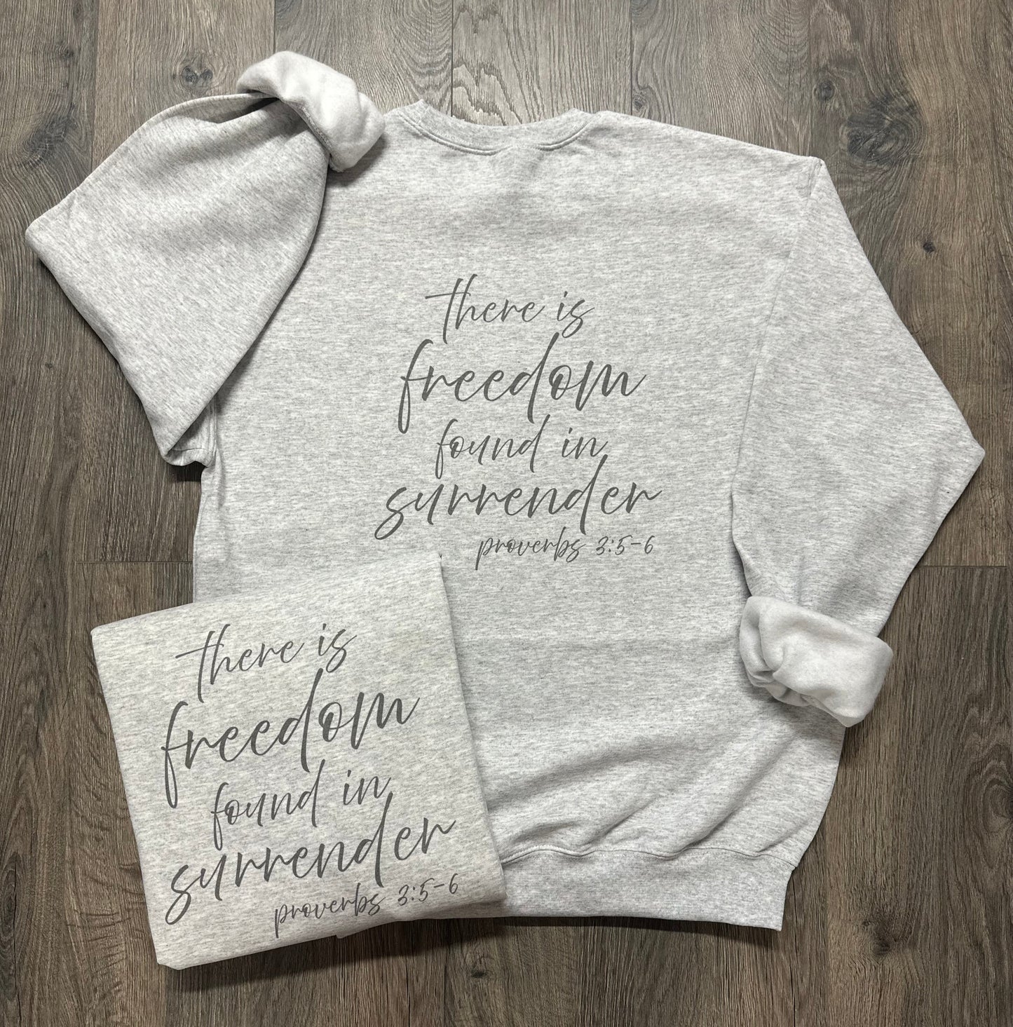 Proverbs 3:5-6 Sweatshirt