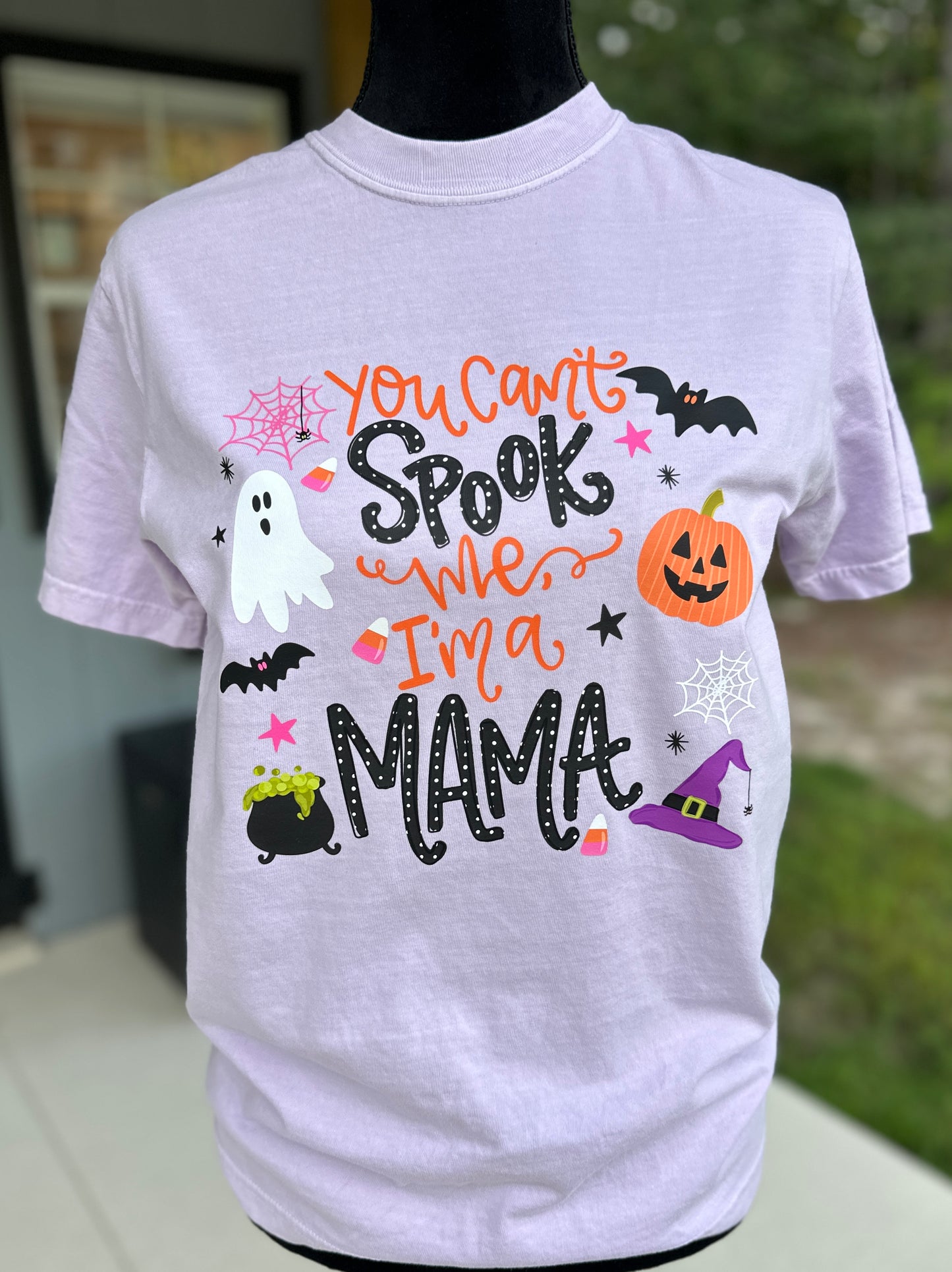 You Can't Spook Me I'm A Mama Shirt