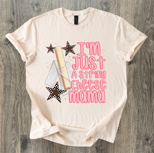 String Cheese Mama Shirt