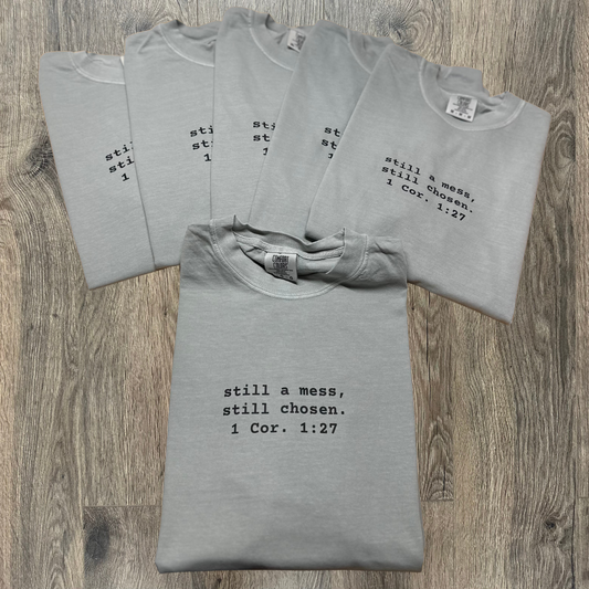 Still Chosen Short Sleeve
