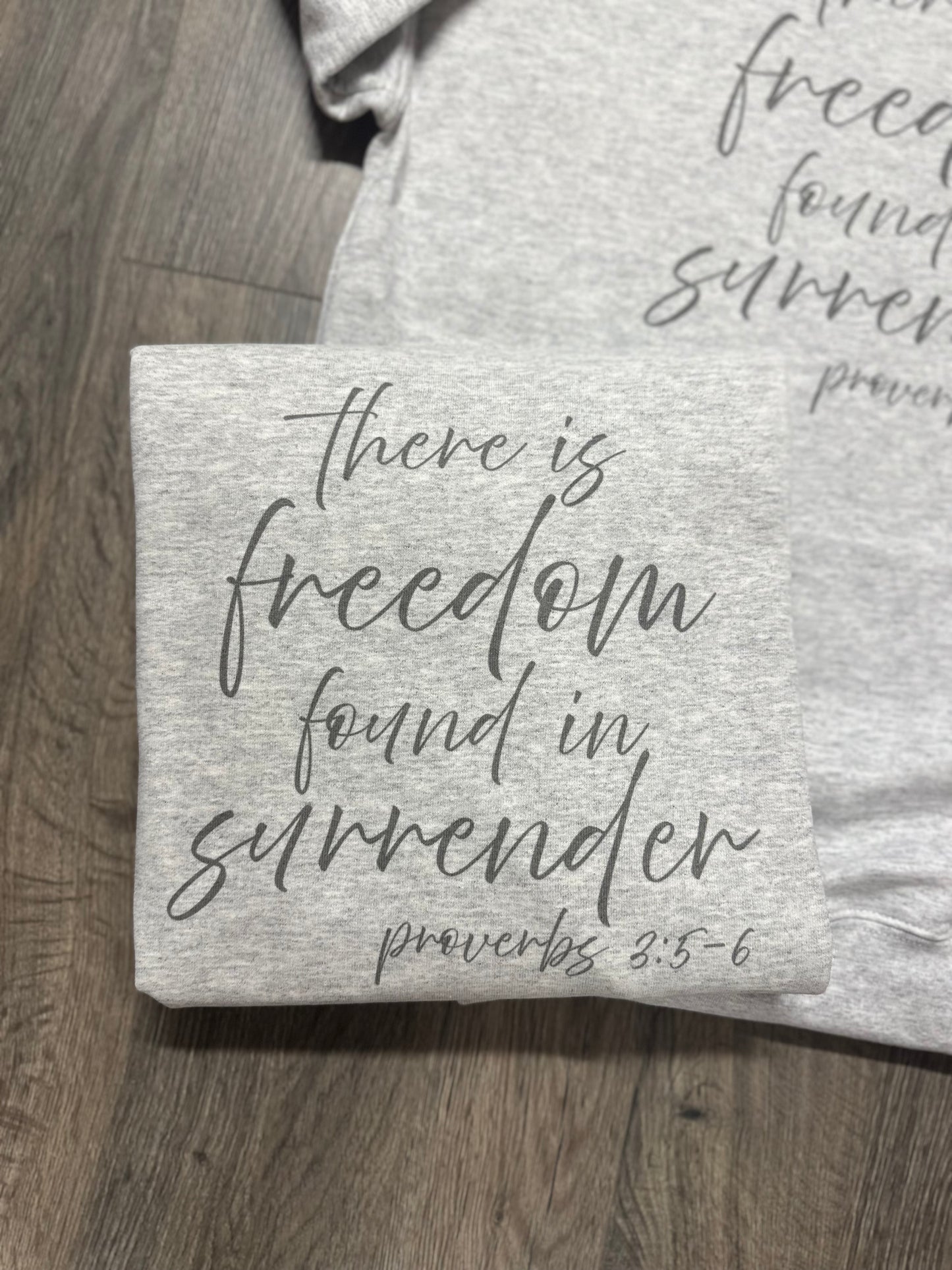 Proverbs 3:5-6 Sweatshirt