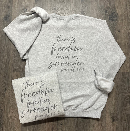 Proverbs 3:5-6 Sweatshirt