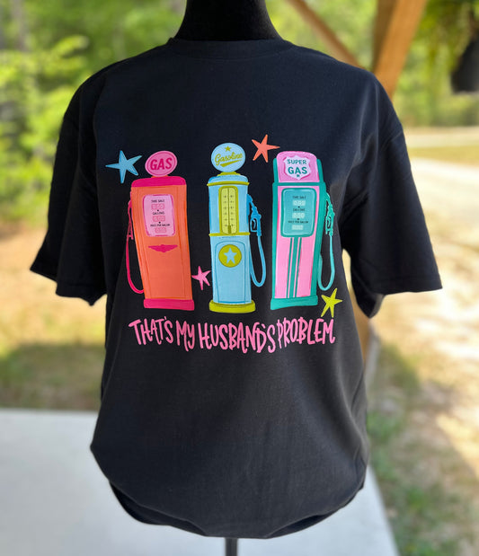 That's My Husbands Problem Short Sleeve