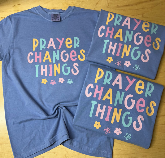 Prayer Changes Things Short Sleeve