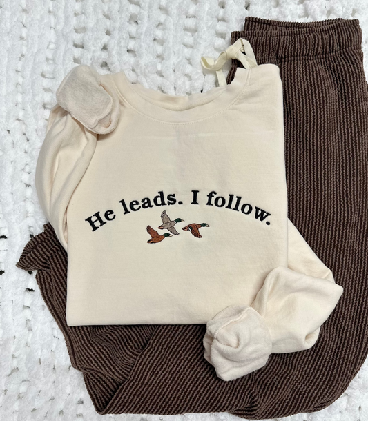 He Leads I Follow Embroidered Sweatshirt