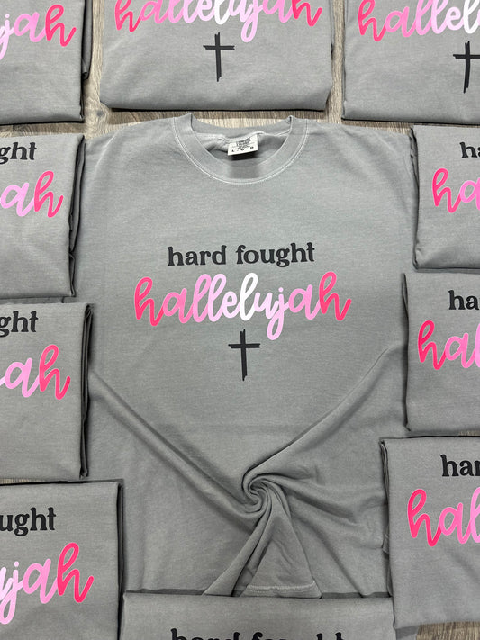 Hard Fought Hallelujah Short Sleeve