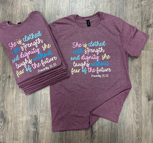 Proverbs 31:25 Short Sleeve